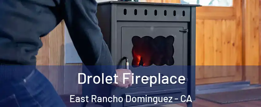  Drolet Fireplace East Rancho Dominguez - CA