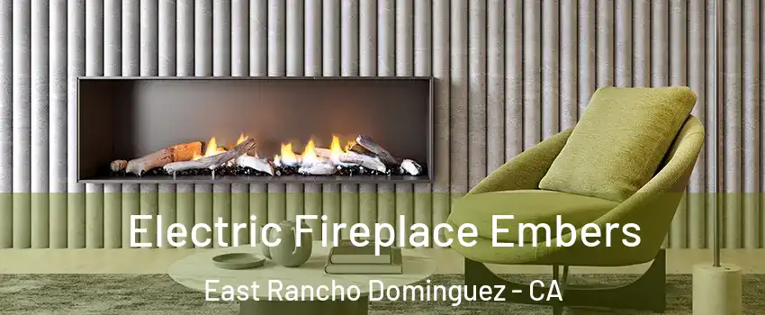  Electric Fireplace Embers East Rancho Dominguez - CA