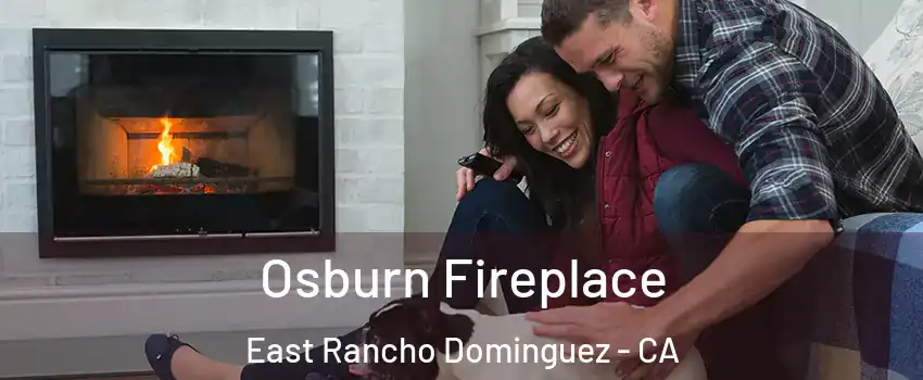  Osburn Fireplace East Rancho Dominguez - CA